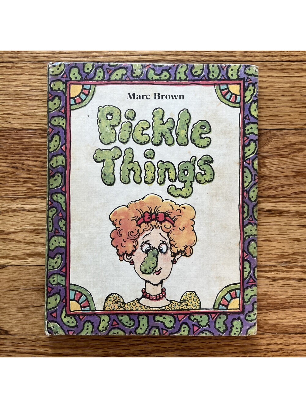 Vintage 1980 Parents Magazine - PICKLE THINGS by MARC BROWN - Hardcover